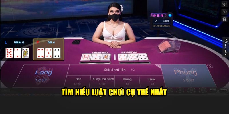 Tìm hiểu luật chơi cụ thể nhất